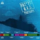 Various – File #733 U.F.O. – Further Investigation