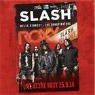 Slash Featuring Myles Kennedy & The Conspirators – Live At The Roxy 25.9.14
