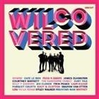 VARIOUS ARTISTS - Wilcovered
