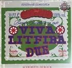 Litfiba ‎– Viva Litfiba Due