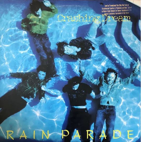 Rain Parade - Crashing Dream