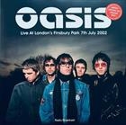 Oasis  – Live At London's Finsbury Park 7th July 2002