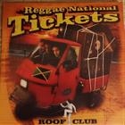 REGGAE NATIONAL TICKETS-ROOF CLUB - 2LP 180 GR. GATEFOLD COLORATI - GIALLO / VERDE TRASPARENTI NUMERAT