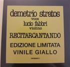 Demetrio Stratos - Lucio Fabbri – Recitarcantando – 