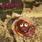 DINOSAUR JR. - SWEDISH FIST -RSD-