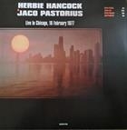 Herbie Hancock, Jaco Pastorius  - Live In Chicago, 16 February 1977