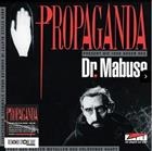 PROPAGANDA . PRESENT DIE 1000 AUGEN DES DR. MABUSE - LP COLOURED VINYL