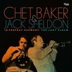 CHET BAKER . CHET BAKER & JACK SHELDON - BEST OF FRIENDS: THE LOST STUDIO ALBUM