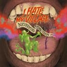 I Hate My Village ‎– Nevermind The Tempo