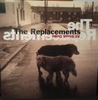 The Replacements  -   All Shook Down