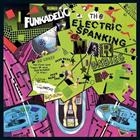 Funkadelic  ?  The Electric Spanking Of War Babies