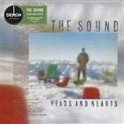 The Sound ?  Heads And Hearts
