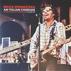 Bruce Springsteen – An Italian Charade Volume 2