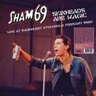 SHAM 69 . SKINHEADS ARE MAGIC - LIVE IN STOCKHOLM 02/02/1980 (RSD 2024) (RED MARBLED VINY