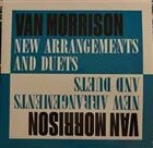 Van Morrison ‎– New Arrangements And Duets