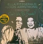 Ella Fitzgerald, Louis Armstrong ‎– 11 Timeless Classics - Can't We Be Friends?