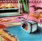A Flock Of Seagulls ‎– Rare Birds (B-Sides, Edits & Alternate Mixes)