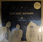 Chicano Batman – Chicano Batman