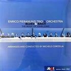 Enrico Pieranunzi Trio & Orchestra ‎– Blues & Bach - The Music Of John Lewis