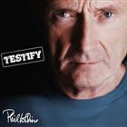 Phil Collins ?  Testify
