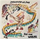 Jonathan Wilson ‎– Eat The Worm