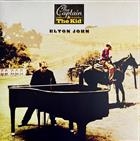 Elton John   The Captain & The Kid