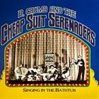 Robert Crumb & His Cheap Suit Serenaders - Singing In The Bathtub (Rsd 2024)