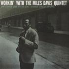 The Miles Davis Quintet  ?  Workin’ With The Miles Davis Quintet