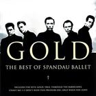 Spandau Ballet  -   Gold - The Best Of Spandau Ballet